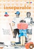 Inseparable